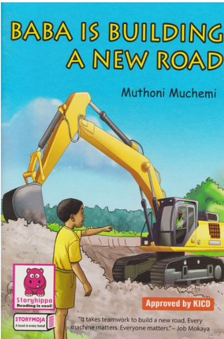 Baba is building a new road (Story moja)