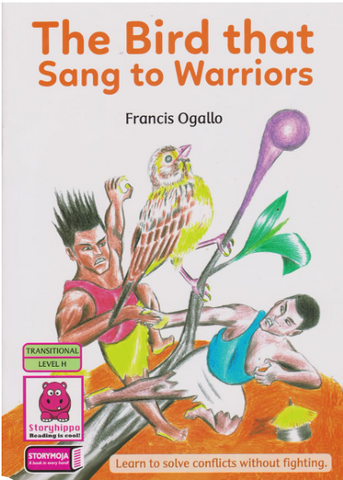 Bird that sang to warriors (Story Moja)