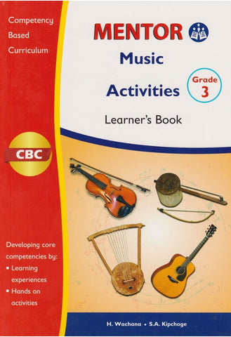 GRADE 3 Music Activities Learner_s Book (Mentor)