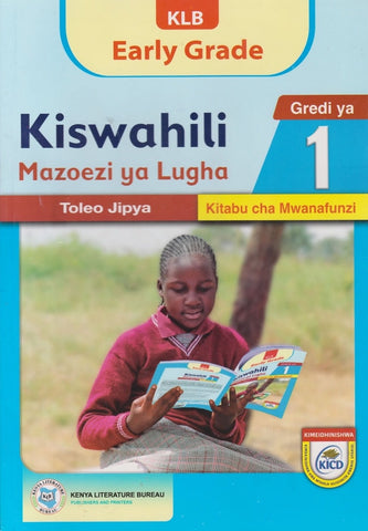 Grade 1 Kiswahili Early Grade (KLB Visionary)