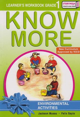 Grade 1 Know More Environmental Learner's Workbook  (Storymoja)