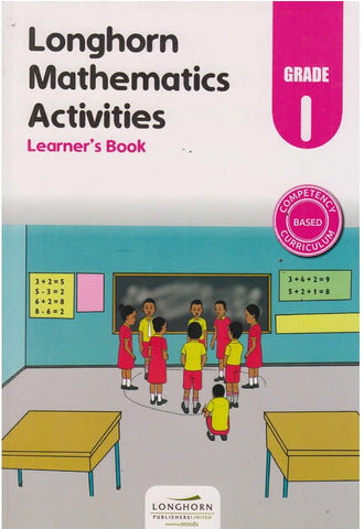 Grade 1 Mathematics Learner's Book (Longhorn)