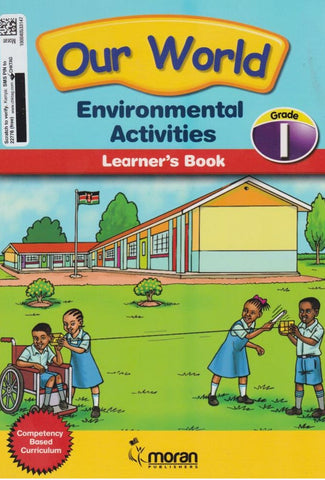 Grade 1 our world Environmental Activities (Moran)