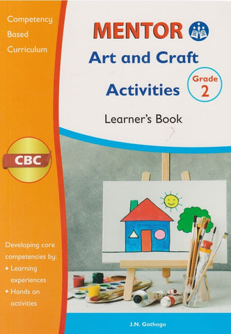 Grade 2 Art & Craft Activities Learner's Book (Mentor)