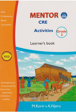 Grade 2 CRE activities Learner's Book (Mentor)