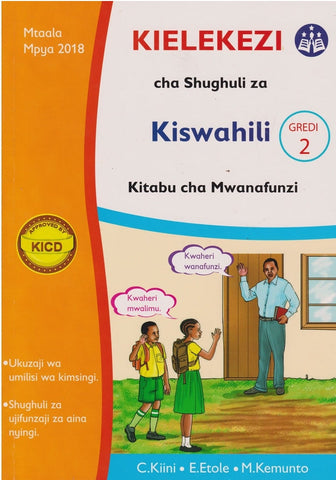 Grade 2 Kielekezi chaShughuli za Kiswahili (Mentor)