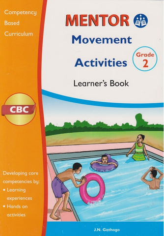 Grade 2 Movement Activities Learner's Book (Mentor)