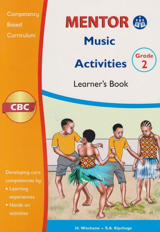 Grade 2 Music Activities Learner's Book (Mentor)