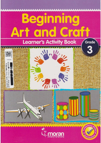 Grade 3 Beginning Art & Craft Learner's Activity Book (Moran)