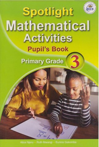 Grade 3 Mathematics Activities Pupil_s Book (Spotlight)