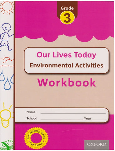 Grade 3 Our Lives Today Environmental Activities workbook (Oxford)