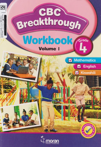 Grade 4 CBC Breakthrough Workbook VOLUME 1 (Moran)