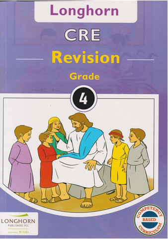 Grade 4 CRE Revision (Longhorn)