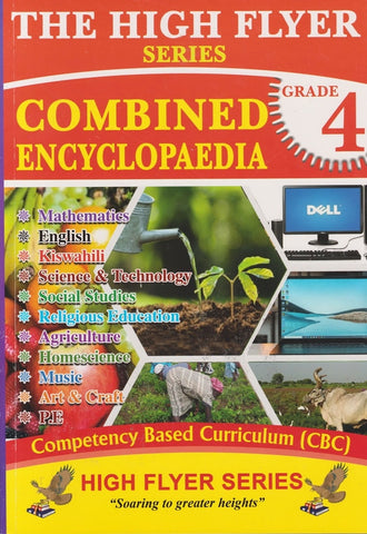 Grade 4 Combined Encyclopedia (High Flyer)