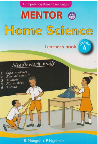 Grade 4 Home Science Learner_s Book (Mentor)