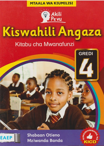 Grade 4 Kiswahili Angaza (One Planet)