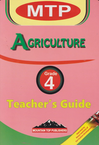 Grade 4 MTP Agriculture Trs Guide (Appr)