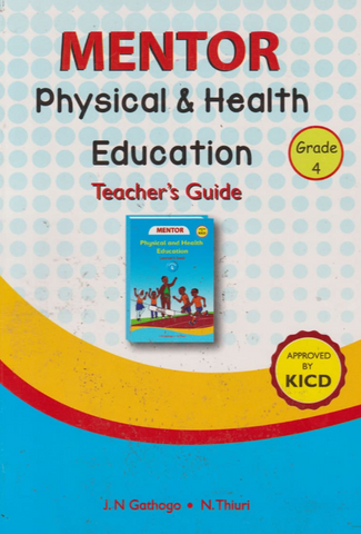 Grade 4 Mentor Physical and Health Education Trs Guide (Appr)