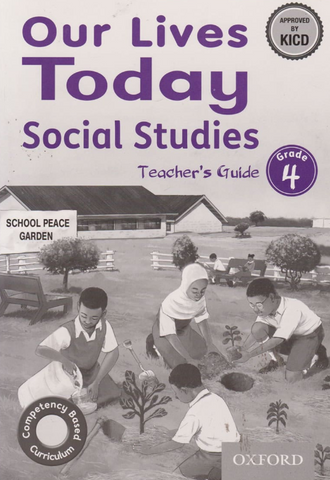 Grade 4 Our lives Today Social Studies Trs Guide(Appr)