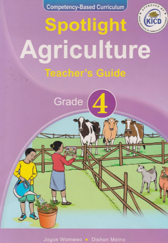 Grade 4 Spotlight Agriculture Trs Guide(Appr)