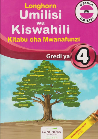 Grade 4 Umilisi wa Kiswahili (Longhorn)