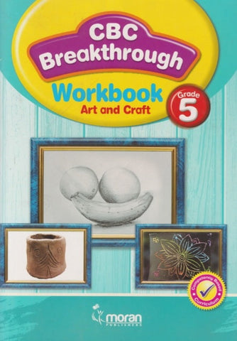 Grade 5 CBC Breakthrough Workbook Art & Craft (Moran)