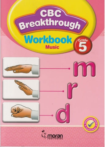 Grade 5 CBC Breakthrough Workbook Music  (Moran)