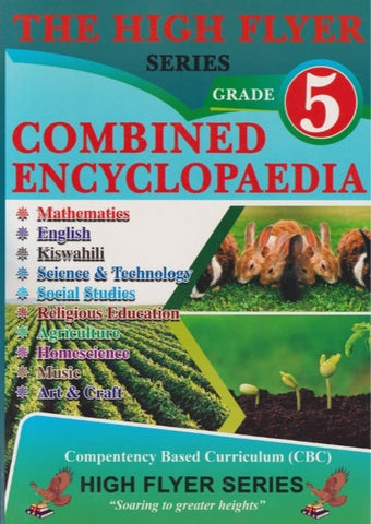 Grade 5 Combined Encyclopedia (High Flyer)