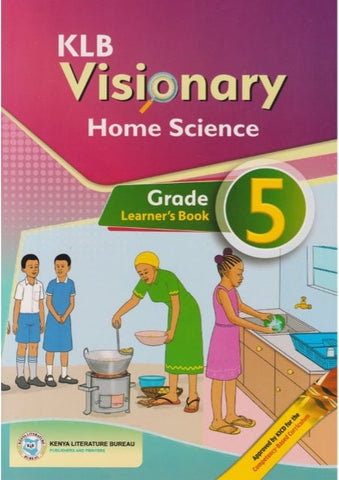 Grade 5 Home Science Learner's Book (KLB Visionary)