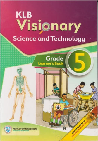 Grade 5 Science & Technology Learner's Book (KLB Visionary)