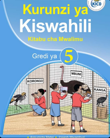 Grade 5 Kurunzi ya Kiswahili Trs Guide (Appr)