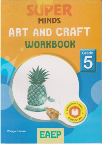 Grade 5 super Minds Art & Craft Workbook (EAEP)