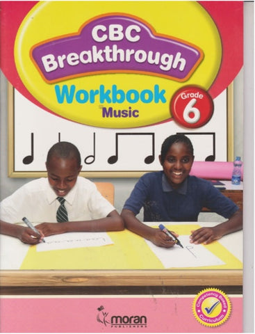 Grade 6 CBC Workbook Music (Moran)