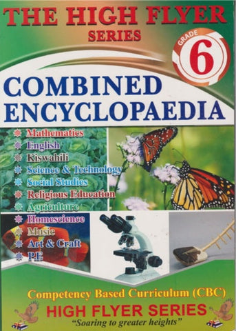 Grade 6 Combined Encyclopedia (High Flyer)