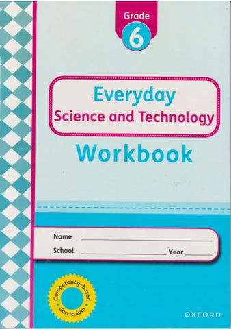 Grade 6 Everyday Science & Technology workbook(Oxford)_