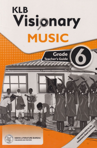 Grade 6 KLB Visionary Music Trs Guide(Appr)
