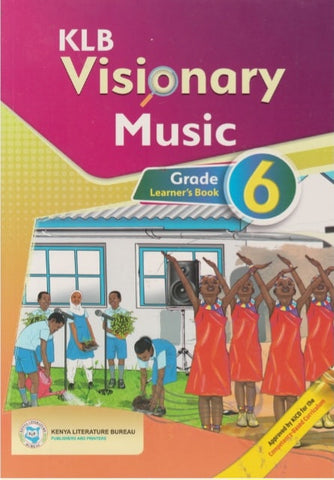 Grade 6 Music Learner's Book (KLB Visionary)