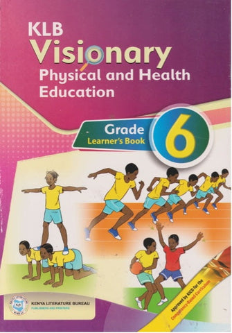 Grade 6 Physical & Health Education (KLB Visionary)