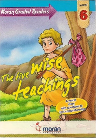 Grade 6 The Five Wise Teachings(Moran)