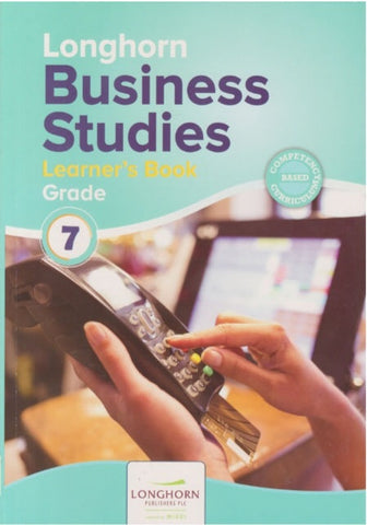 Grade 7 Business Studies Learner_s Book (Longhorn)