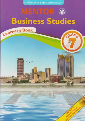 Grade 7 Business Studies Learner_s Book (Mentor)