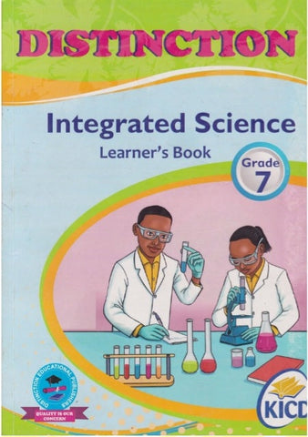 Grade 7 Integrated Science Learner_s Book (Distinction)