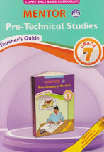Grade 7 Mentor Pre Technical Studies Tr's Guide(Appr)
