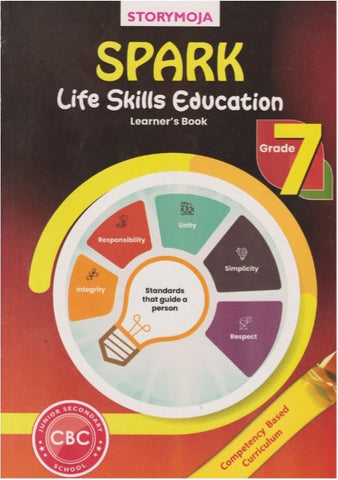 Grade 7 Spark Life  Skills Education Learner_s Book(Storymoja)