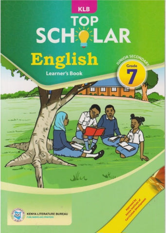 Grade 7 TOP SCHOLAR  English Learner_s Book (KLB)