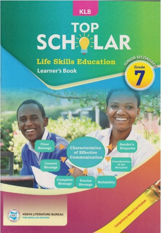 Grade 7 TOP SCHOLAR Life Skills Education Learner_s Book (KLB)