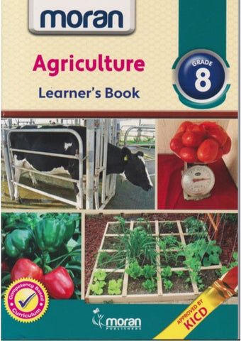 Grade 8 Agriculture Learner_s Book (Moran)