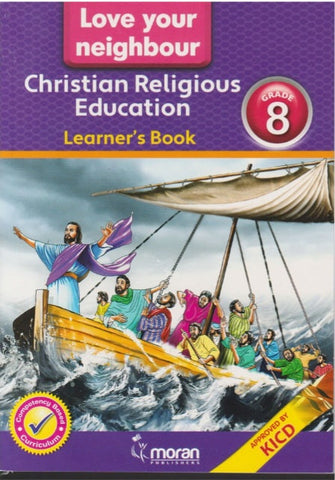 Grade 8 CRE Learner_s Book (Moran)