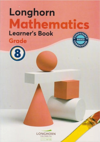 Grade 8 Mathematics learner_s Book (Longhorn)