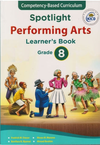 Grade 8 Performing Arts Learner_s Book (Spotlight)